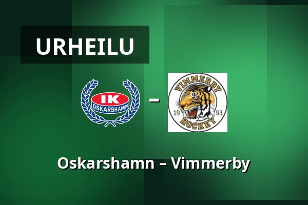 Oskarshamn – Vimmerby — Oskarshamn