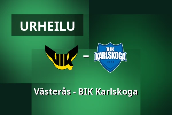 Vasteras – BIK Karlskoga — Västerås