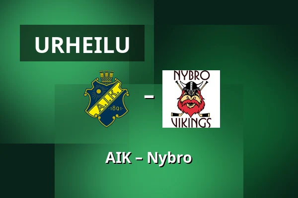 AIK – Nybro — Tukholma