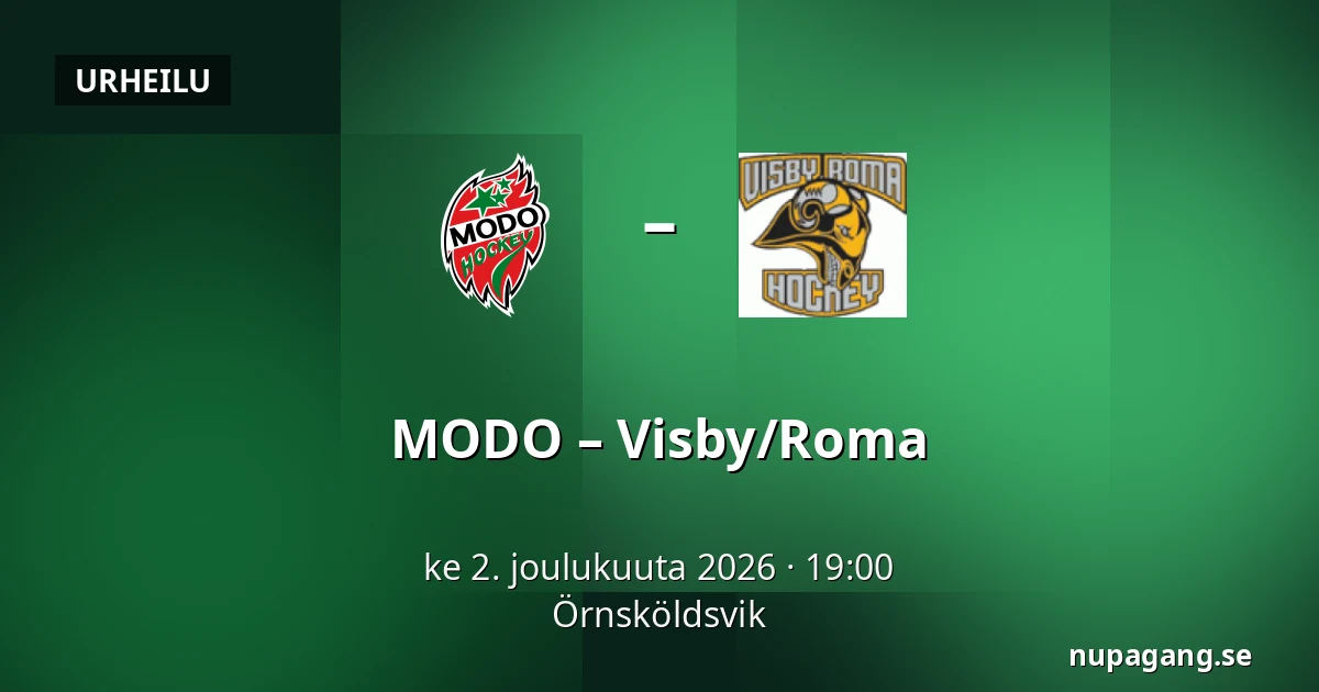 MODO – Visby/Roma — Örnsköldsvik