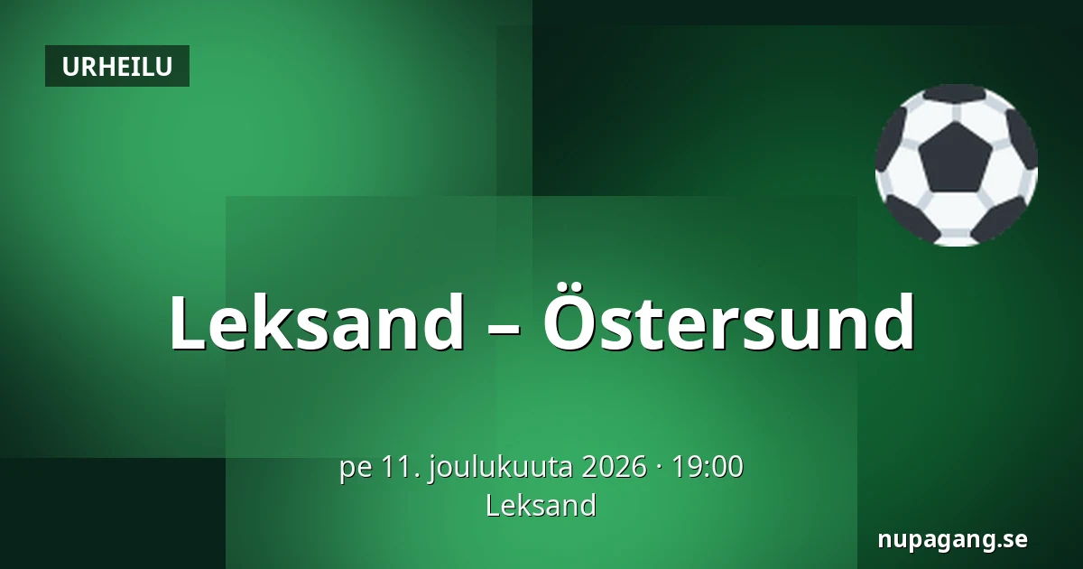 Leksand – Ostersund — Leksand