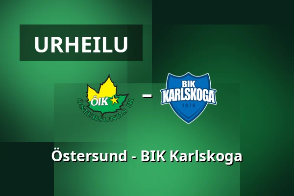 Ostersund – BIK Karlskoga — Östersund