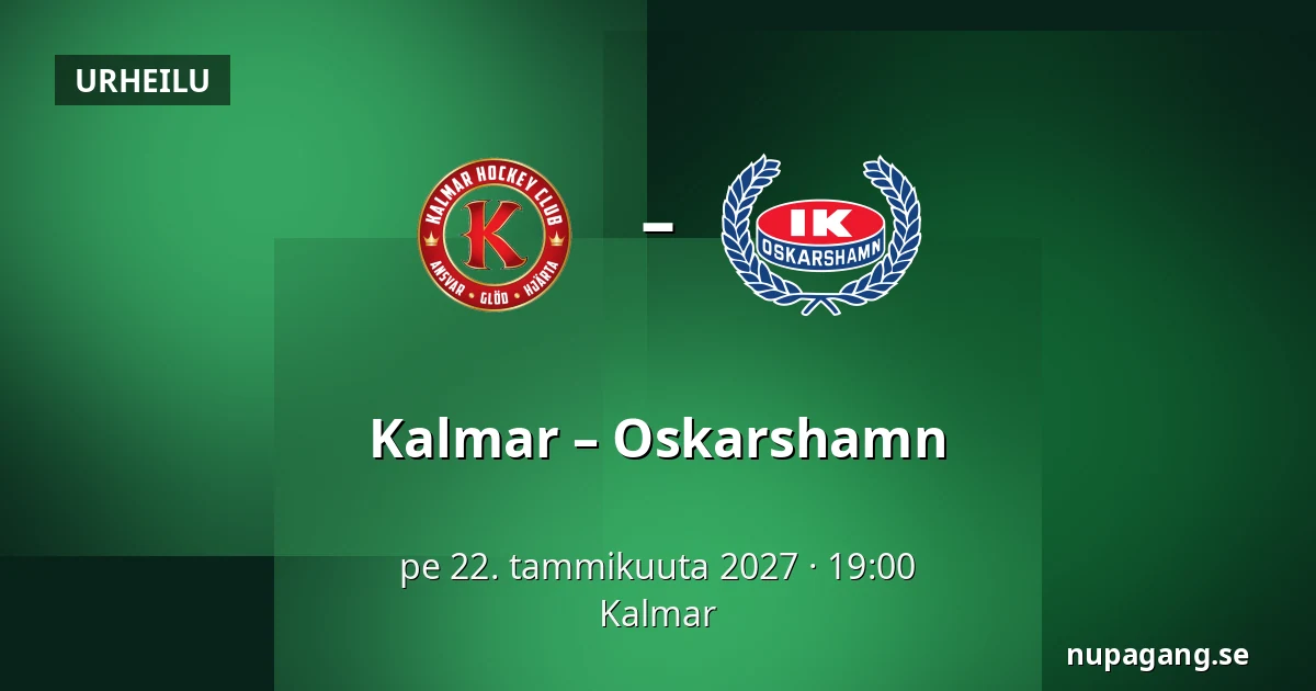 Kalmar – Oskarshamn — Kalmar