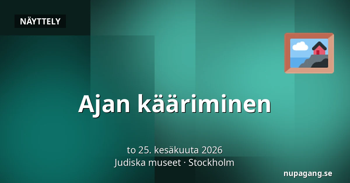 Ajan kääriminen — Judiska museet, Tukholma