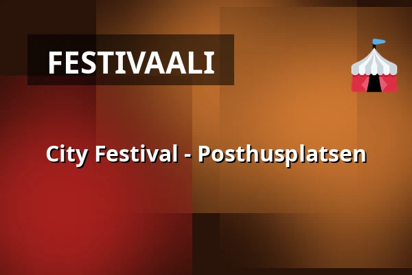 City Festival - Posthusplatsen — Posthusplatsen, Malmö