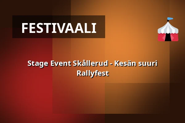 Stage Event Skållerud - Kesän suuri Rallyfest — Stage Event Skållerud Powered by Thoréns i Kil, Kil