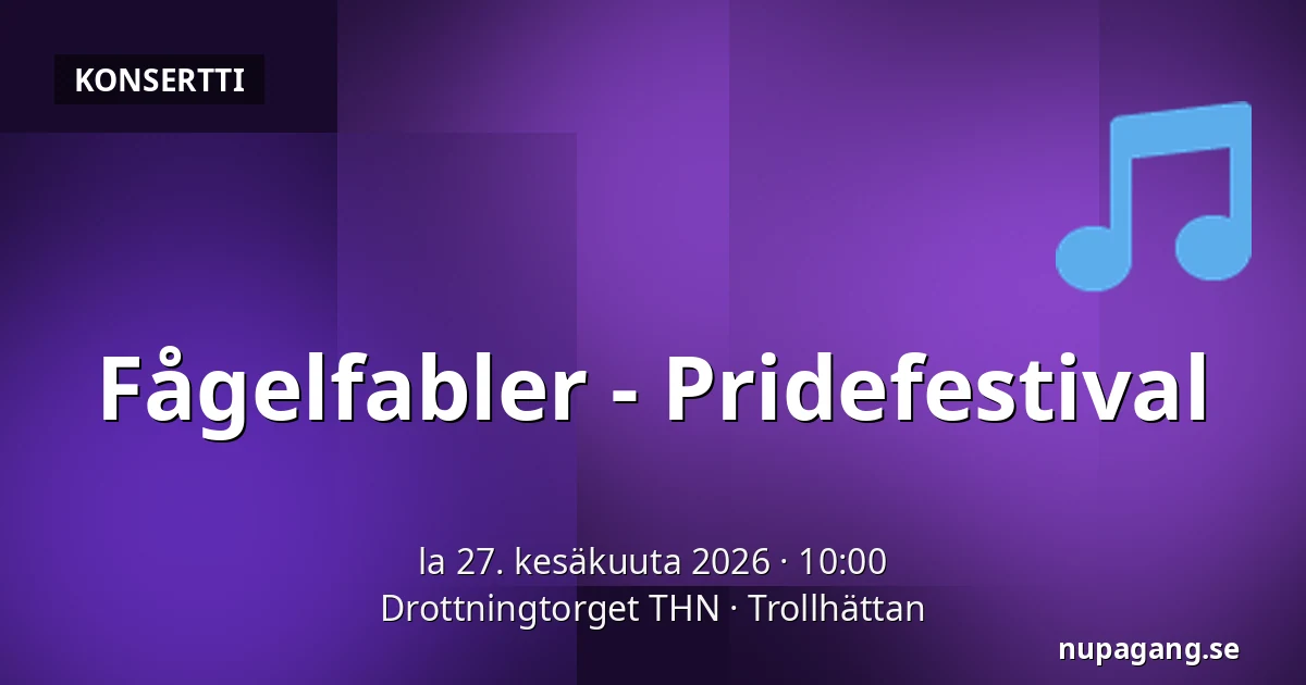 Fågelfabler - Pridefestival — Drottningtorget THN, Trollhättan