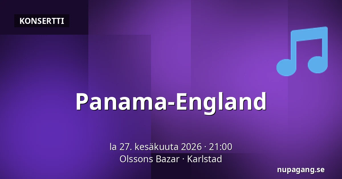 Panama-England — Olssons Bazar, Karlstad