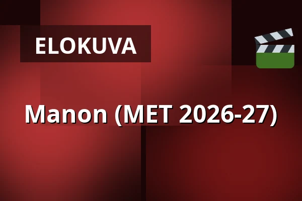 Manon (MET 2026-27) — Kino 1, Lund
