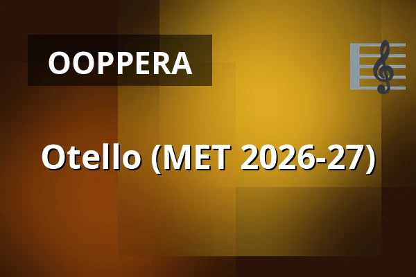 Otello (MET 2026-27) — Kino 1, Lund