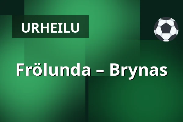 Frölunda – Brynas — Göteborg