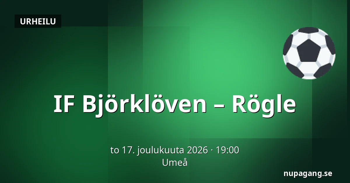 IF Bjorkloven – Rögle — Umeå