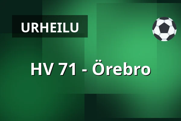 HV 71 – Orebro — Jönköping