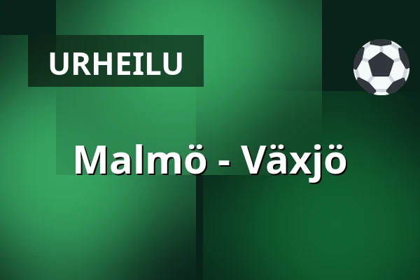 Malmo – Vaxjo — Malmö