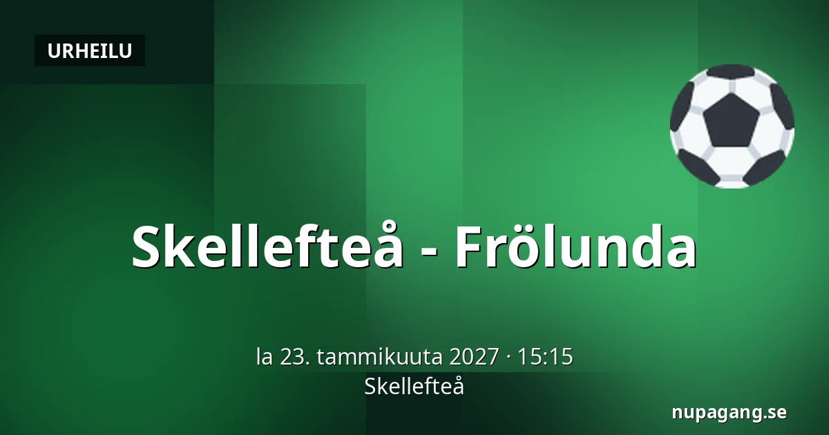 Skellefteå – Frölunda — Skellefteå