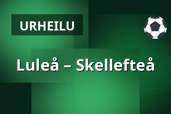 Luleå – Skellefteå — Luleå