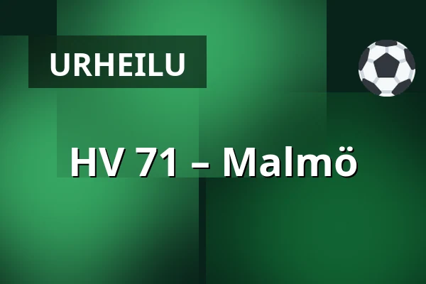 HV 71 – Malmo — Jönköping