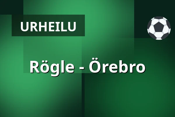 Rögle – Orebro — Ängelholm