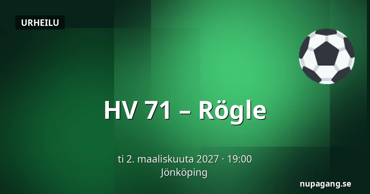 HV 71 – Rögle — Jönköping