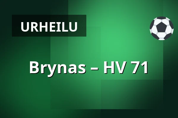 Brynas – HV 71 — Gävle