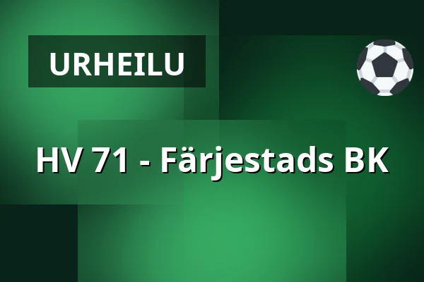 HV 71 – Farjestad — Jönköping