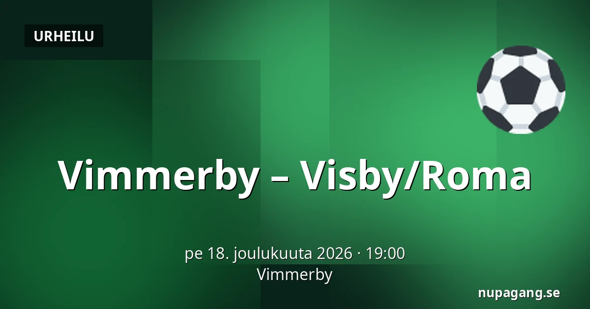 Vimmerby – Visby/Roma — Vimmerby