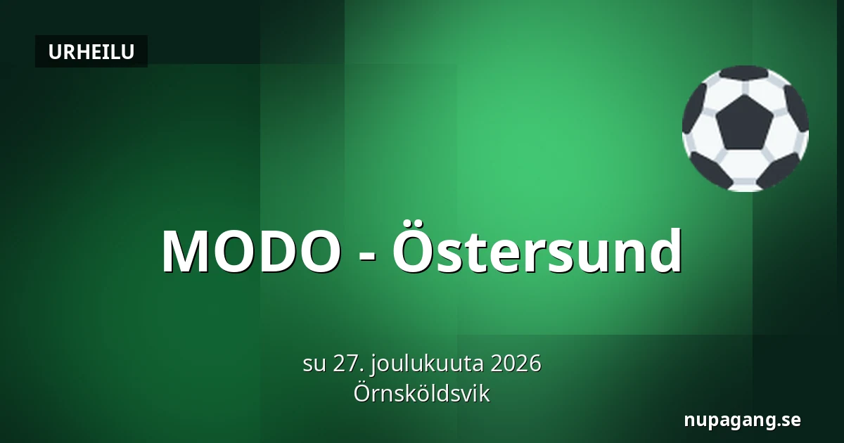 MODO – Ostersund — Örnsköldsvik