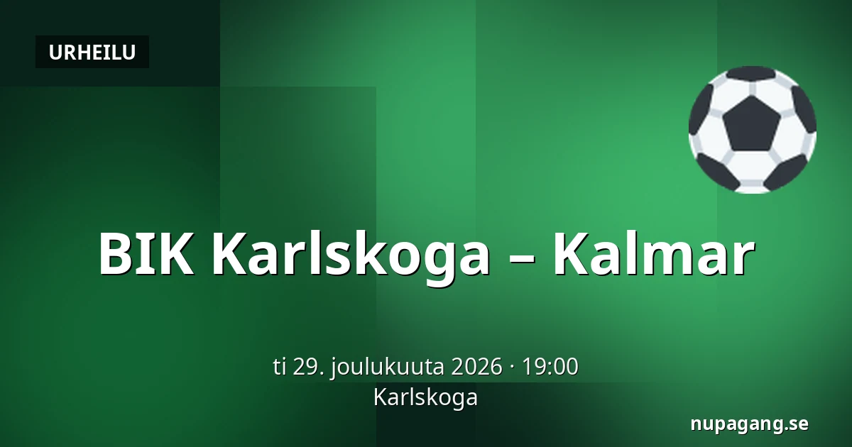 BIK Karlskoga – Kalmar — Karlskoga