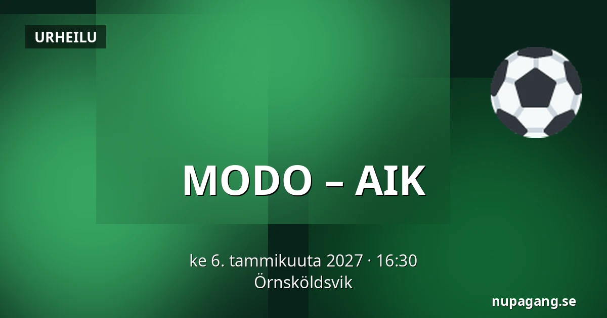 MODO – AIK — Örnsköldsvik