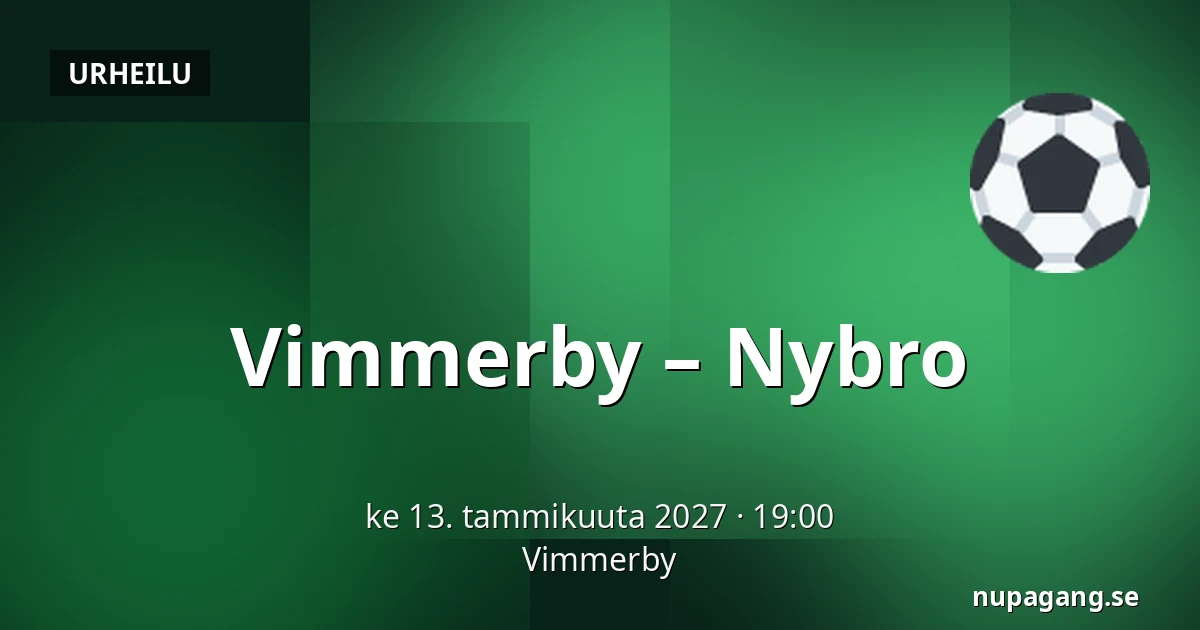 Vimmerby – Nybro — Vimmerby