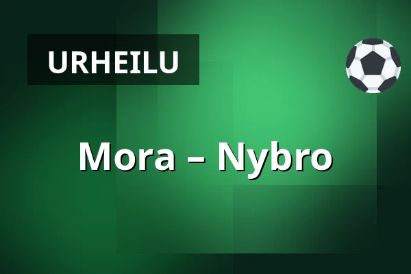 Mora – Nybro — Mora