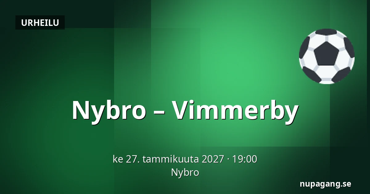 Nybro – Vimmerby — Nybro