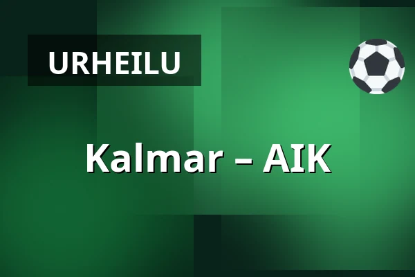 Kalmar – AIK — Kalmar