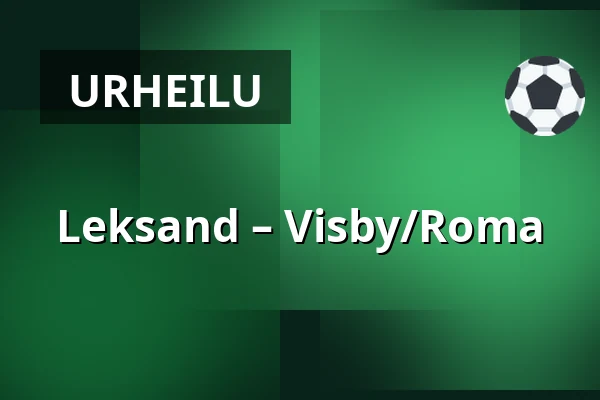Leksand – Visby/Roma — Leksand