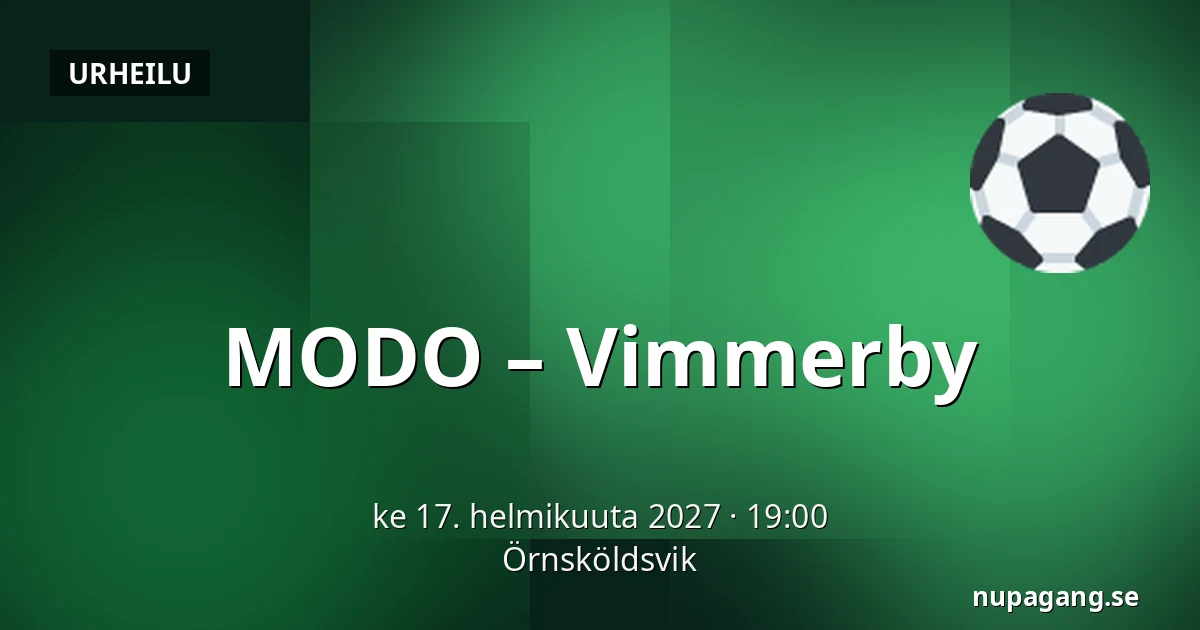 MODO – Vimmerby — Örnsköldsvik