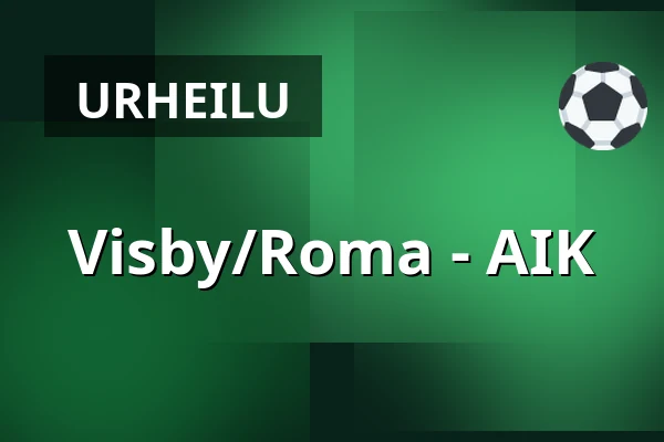 Visby/Roma – AIK — Visby