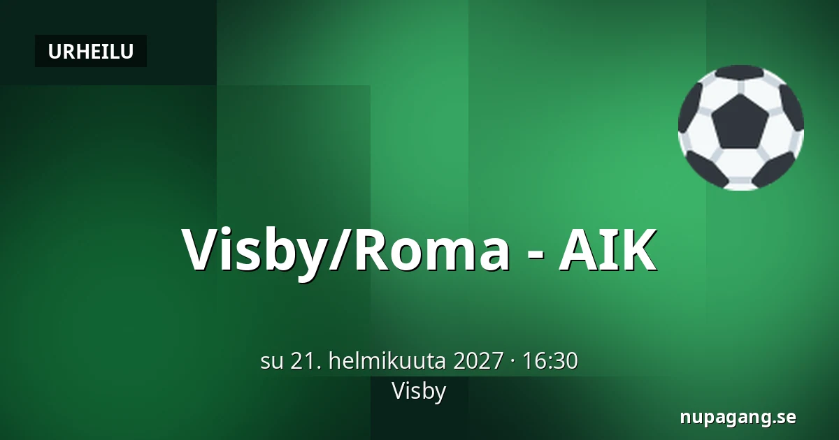 Visby/Roma – AIK — Visby