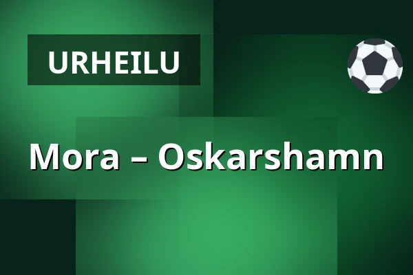 Mora – Oskarshamn — Mora
