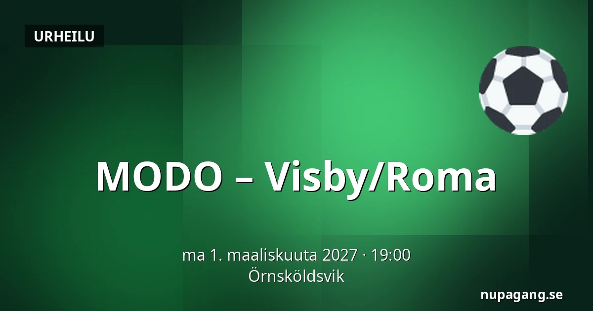 MODO – Visby/Roma — Örnsköldsvik