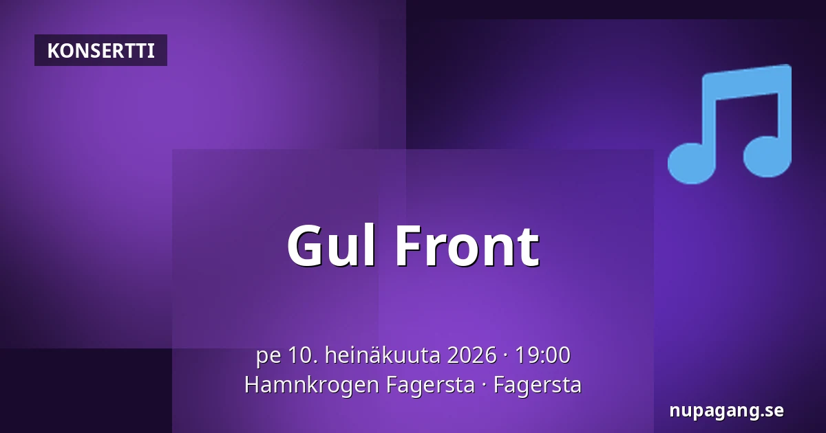 Gul Front — Hamnkrogen Fagersta, Fagersta