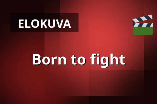 Born to fight — Filmstaden, Tukholma