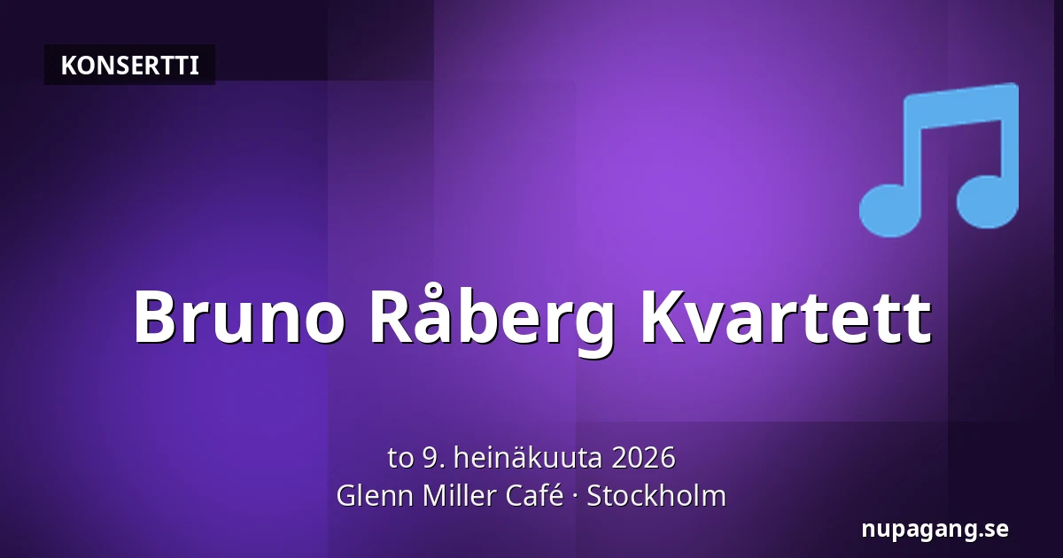Bruno Råberg Kvartett — Glenn Miller Café, Tukholma