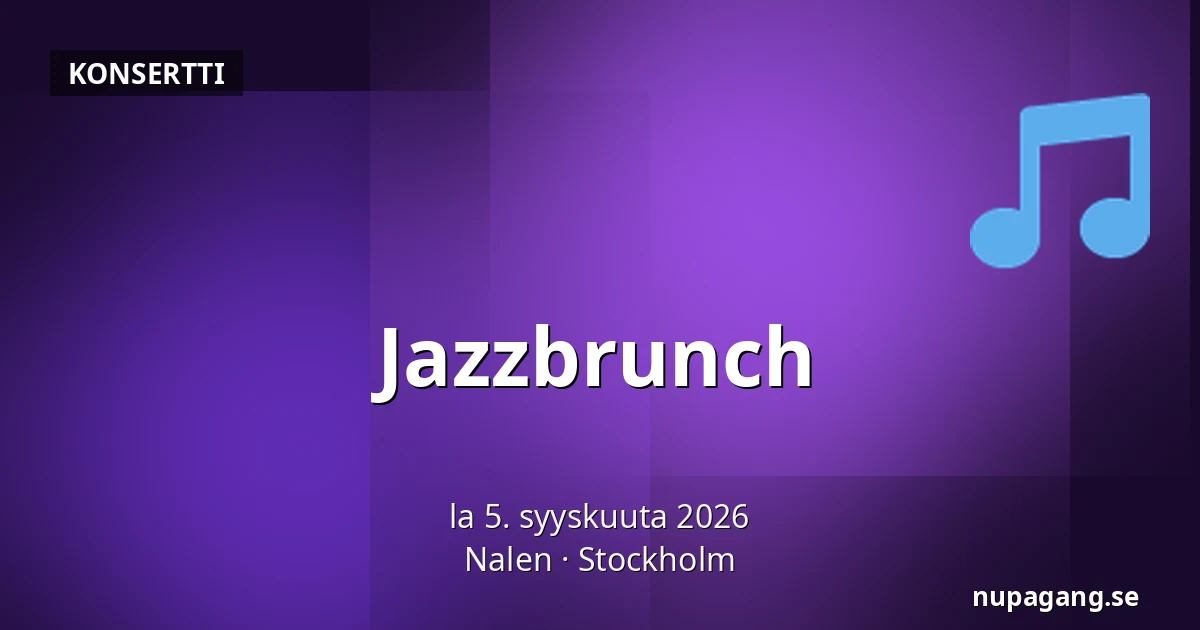 Jazzbrunch — Nalen, Tukholma