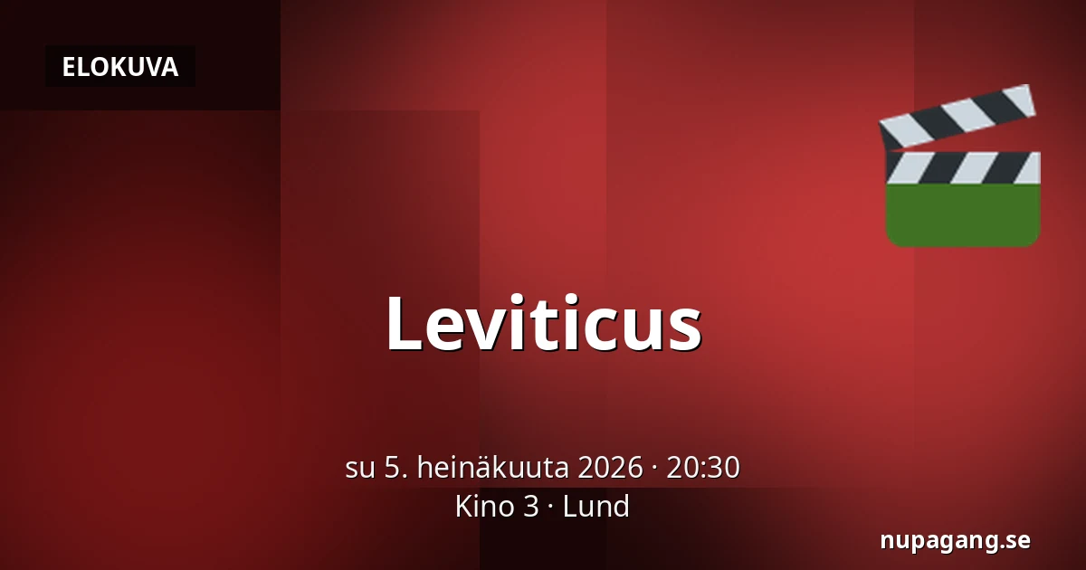 Leviticus — Kino 3, Lund