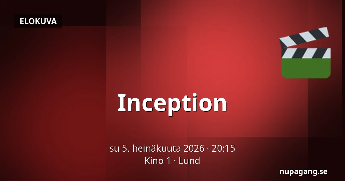 Inception — Kino 1, Lund