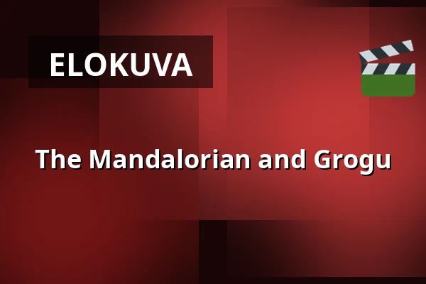 The Mandalorian and Grogu — Grand - Vimmerby Bio, Vimmerby