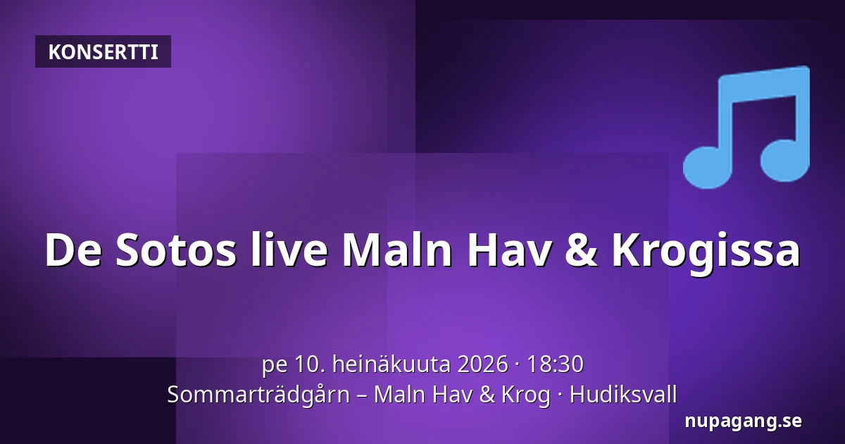 De Sotos live Maln Hav & Krogissa — Sommarträdgårn – Maln Hav & Krog, Hudiksvall