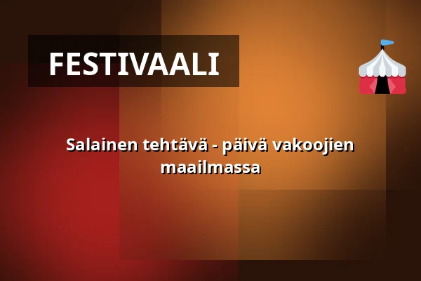 Salainen tehtävä - päivä vakoojien maailmassa — Vaxholm