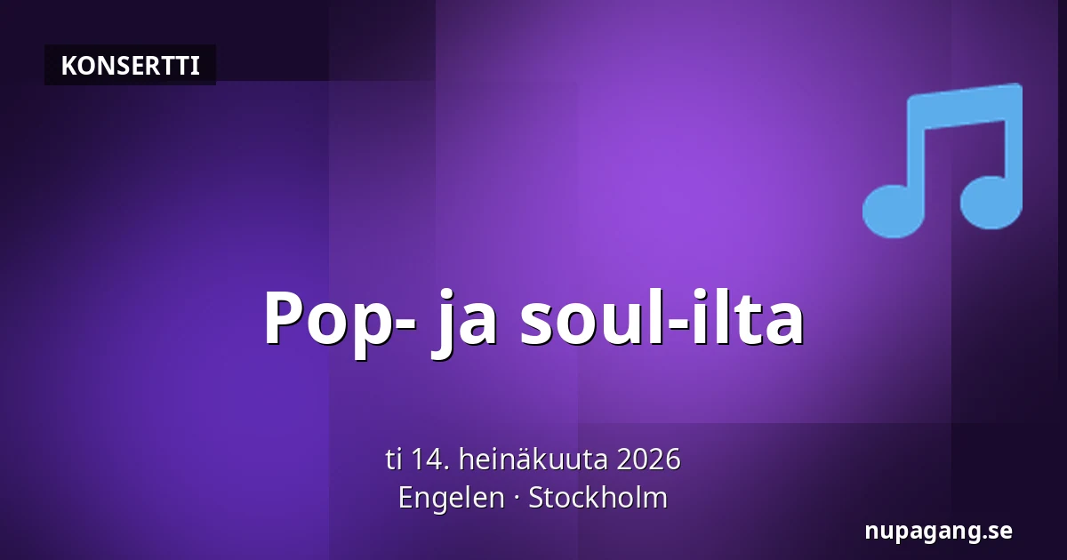 Pop- ja soul-ilta — Engelen, Tukholma