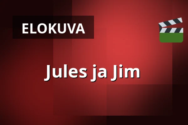 Jules ja Jim — Kino 2, Lund